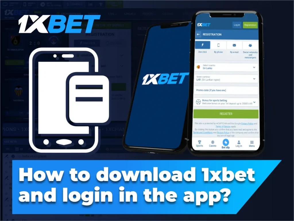 How to download 1xbet and login through the app?