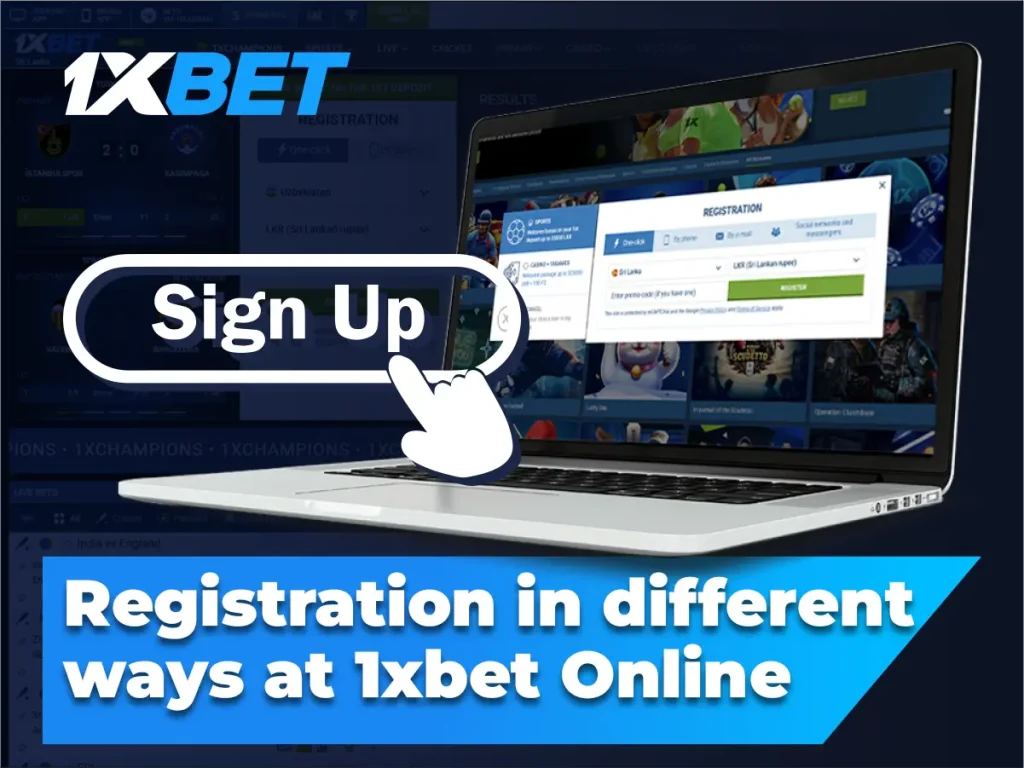 Registration in different ways at 1xbet Online